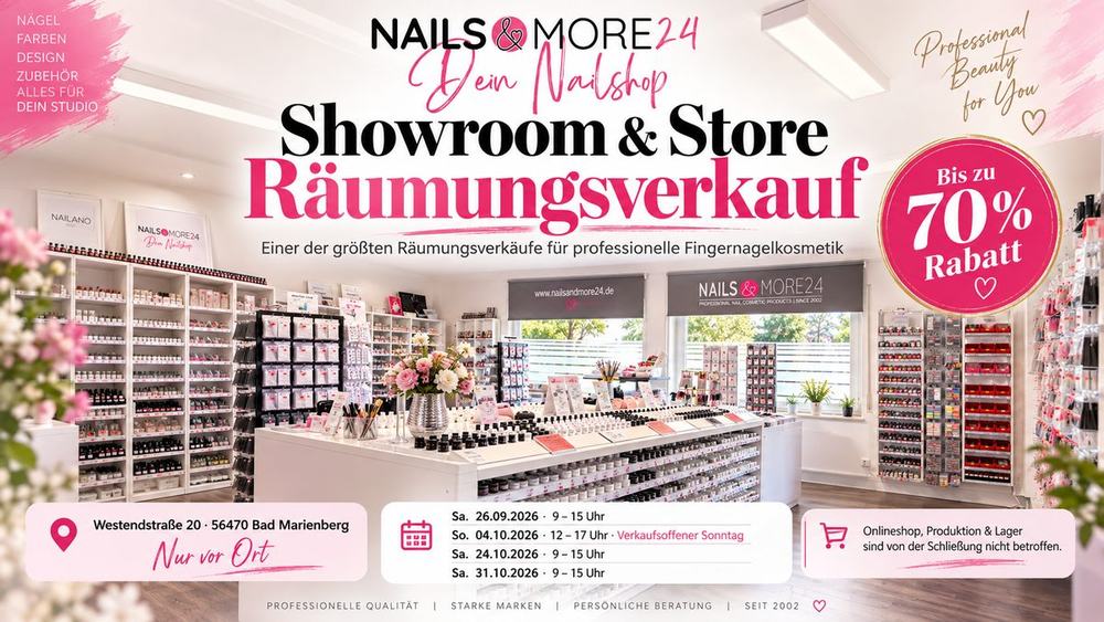 Nails & More24 Showroom Räumungsverkauf Bad Marienberg